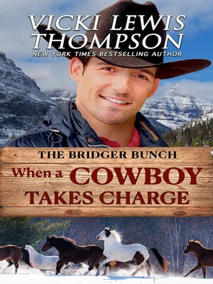 cover image of When a Cowboy Takes Charge